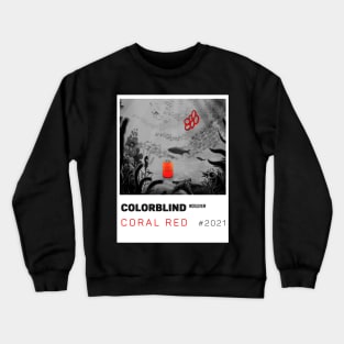 CORAL RED - white card  by COLORBLIND WorldView Crewneck Sweatshirt